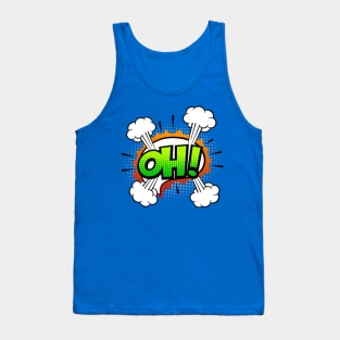 OH! Tank Top